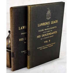 Lawrence Leach of Salem, Massachusetts and Some of his Descendents